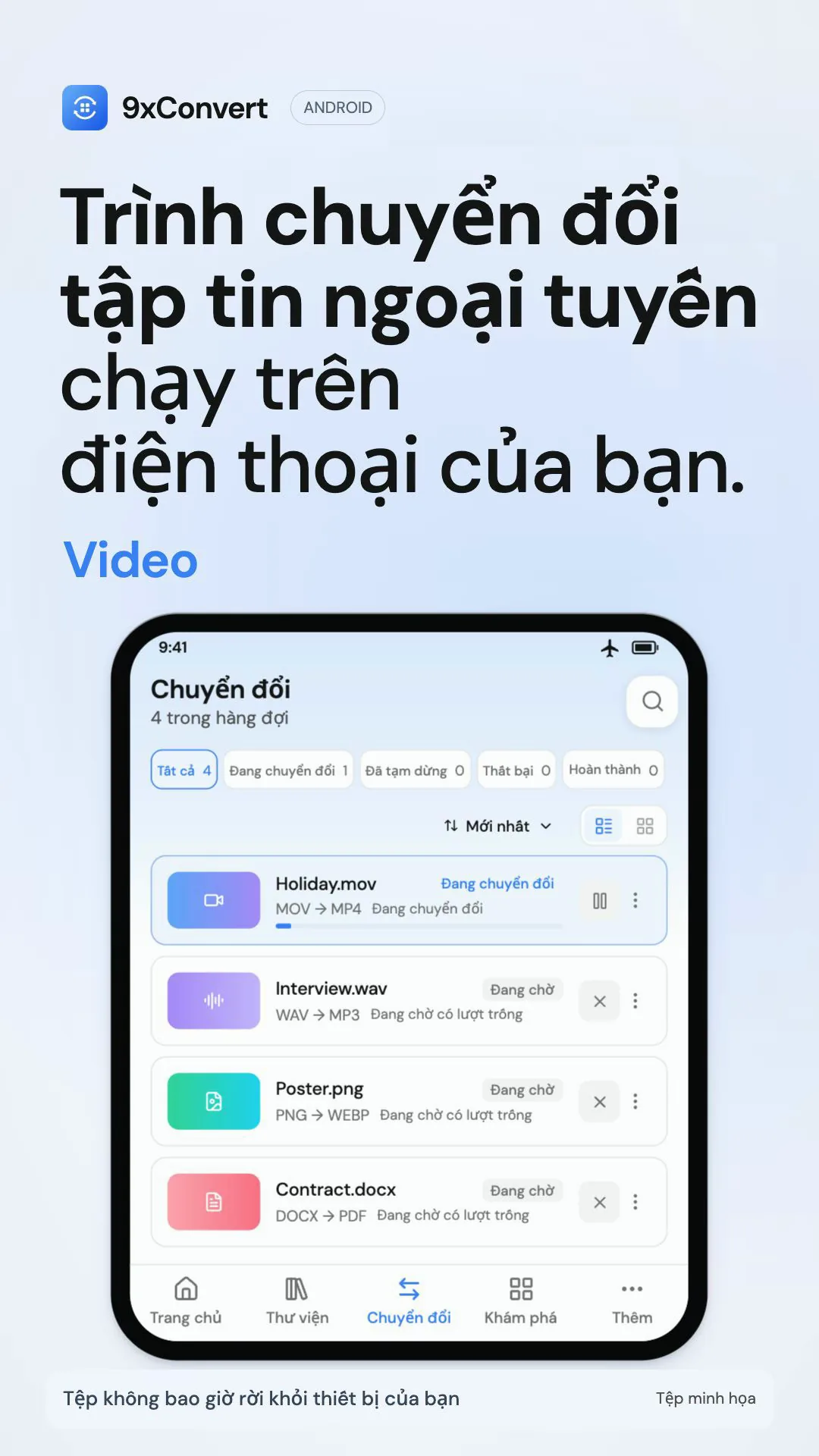 9xconvert: Trình chuyển đổi tập tin ngoại tuyến